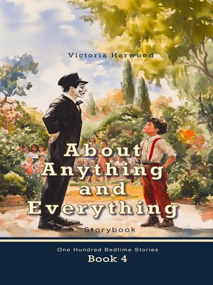 cover image of About Anything and Everything, 4